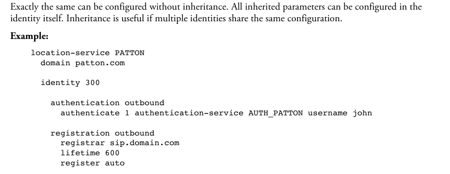 Пример из справочника Patton: location-service PATTON, domain patton.com, identity 300 с блоками authentication outbound (authenticate 1 authentication-service AUTH_PATTON username john) и registration outbound (registrar sip.domain.com, lifetime 600, register auto)